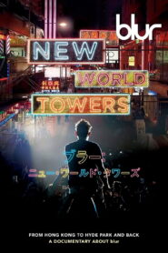 Blur: New World Towers