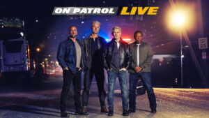 On Patrol: Live