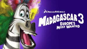 Madagascar 3: Europe’s Most Wanted