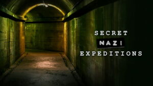 Secret Nazi Expeditions