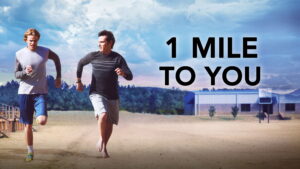 1 Mile To You