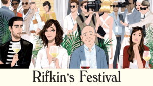 Rifkin’s Festival