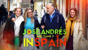 José Andrés & Family in Spain