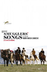Smugglers’ Songs