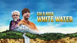 Gold Rush: White Water