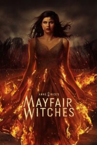 Anne Rice’s Mayfair Witches