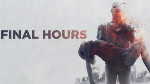 These Final Hours