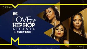 Love & Hip Hop Atlanta: Run It Back