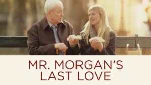 Mr. Morgan’s Last Love