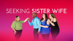 Seeking Sister Wife