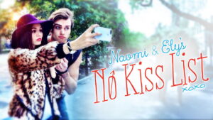 Naomi and Ely’s No Kiss List