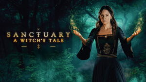Sanctuary: A Witch’s Tale