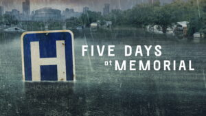 Five Days at Memorial