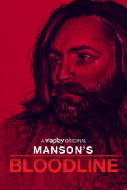 Manson’s Bloodline