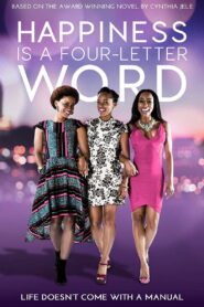 Happiness Is a Four-Letter Word