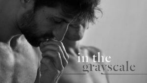 In the Grayscale