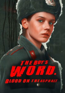 The Boy’s Word: Blood on the Asphalt