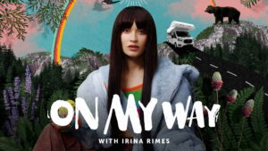 Irina Rimes: On My Way