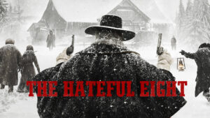 The Hateful Eight