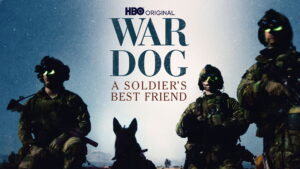 War Dog: A Soldier’s Best Friend