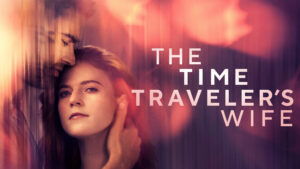 The Time Traveler’s Wife