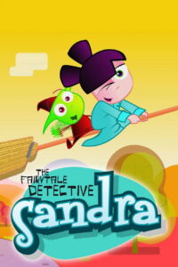 Sandra the Fairytale Detective