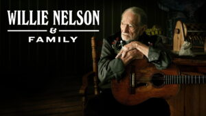 Willie Nelson & Family