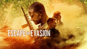 Escape and Evasion