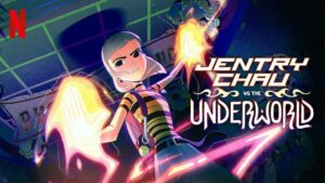 Jentry Chau vs. the Underworld