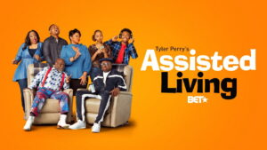 Tyler Perry’s Assisted Living
