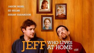 Jeff, Who Lives at Home