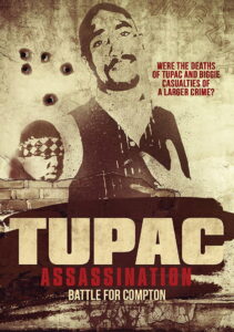 Tupac Assassination: Battle For Compton
