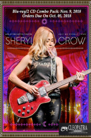 Sheryl Crow – Live at the Capitol Theatre