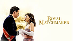 Royal Matchmaker