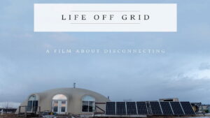 Life Off Grid