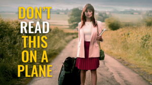 Don’t Read This on a Plane