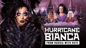 Hurricane Bianca: From Russia with Hate
