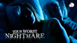 Your Worst Nightmare