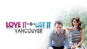 Love It or List It Vancouver