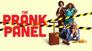 The Prank Panel