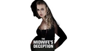 The Midwife’s Deception