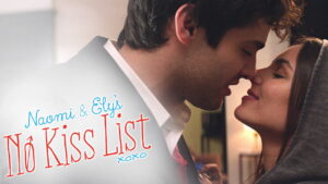 Naomi and Ely’s No Kiss List