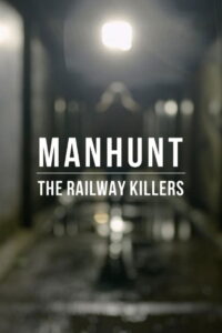 The Railway Killers