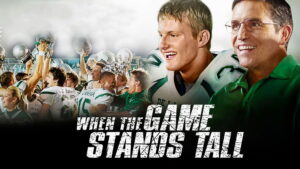 When the Game Stands Tall