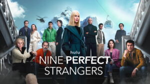 Nine Perfect Strangers