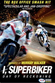 I, Superbiker 3 – The Day Of Reckoning
