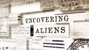 Uncovering Aliens