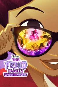 The Proud Family: Louder and Prouder
