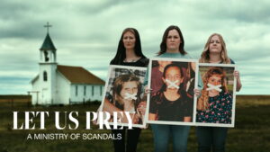 Let Us Prey: A Ministry of Scandals