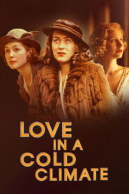 Love in a Cold Climate (2001)